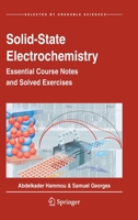 Solid-State Electrochemistry: Essential Course Notes and Solved Exercises 3030396584 Book Cover