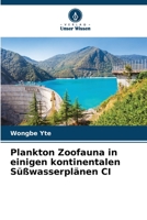 Plankton Zoofauna in einigen kontinentalen Süßwasserplänen CI 6206018865 Book Cover