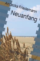 Neuanfang: Sylt-Romanze 1700718746 Book Cover