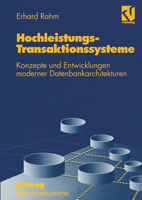 Hochleistungs-Transaktionssysteme: Konzepte Und Entwicklungen Moderner Datenbankarchitekturen 3528053437 Book Cover