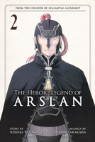 The Heroic Legend of Arslan, Vol. 2 1612629733 Book Cover