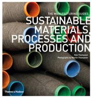 Sustainable Materials, Processes and Production 0500290717 Book Cover