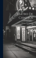 Teatro De Cisneros 1022495712 Book Cover