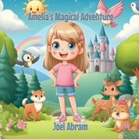 Amelia's Magical Adventure 198884391X Book Cover