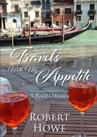 Travels With My Appetite 0244411751 Book Cover