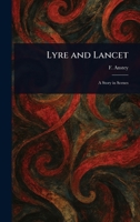 Lyre and Lancet 1023238896 Book Cover