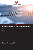 Rémanence des données: Suppression sécurisée des données dans les disques durs 6203390429 Book Cover
