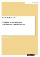 Kritische Beurteilung des Assessment-Center-Verfahrens 3656083320 Book Cover