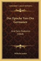 Der Epische Vers Der Germanen 3743368196 Book Cover