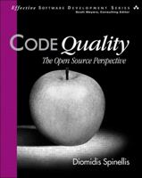 Code Quality: The Open Source Perspective 0321166078 Book Cover