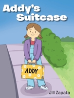 Addy's Suitcase 1098004140 Book Cover