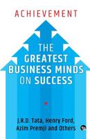 Achievement: The Greatest Business Minds on Success 938832658X Book Cover