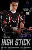 High Stick: Jarrett 1507208766 Book Cover