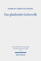 Das Glaubende Gottesvolk: Der Hebraerbrief in Israeltheologischer Perspektive 3161596080 Book Cover