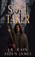 The Soul Taker 171214961X Book Cover