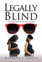 Legally Blind 149846694X Book Cover