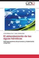 El Ablandamiento de Las Aguas Karsticas 3848457229 Book Cover