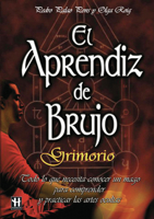 El aprendiz de brujo: Grimorio: Todo lo que necesita conocer un mago para comprender 8479278374 Book Cover
