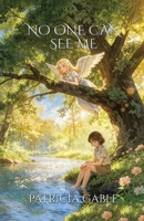 No One Can See Me B0H4DZ3KBK Book Cover