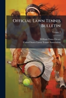 Official Lawn Tennis Bulletin 1024732495 Book Cover