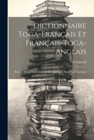 Dictionnaire Toga-Français Et Français-Toga-Anglais: Précédé D'une Grammaire Et De Quelques Notes Sur L'archipel (French Edition) 1022660004 Book Cover