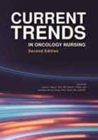 Current Trends in Oncology Nursing 1935864254 Book Cover