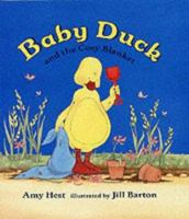 Baby Duck and the Cozy Blanket (Touch-And-Feel) 076361582X Book Cover