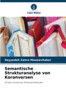 Semantische Strukturanalyse von Koranversen (German Edition) 6630133935 Book Cover
