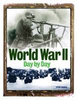 World War II Day By Day 0785838848 Book Cover