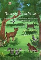 Therapy in the Wild: An illustrated anthology of nature poems by clients and therapists 1734670428 Book Cover