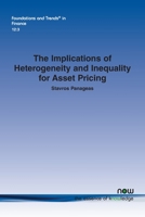 The Implications of Heterogeneity and Inequality for Asset Pricing (Foundations and Trends 1680837508 Book Cover