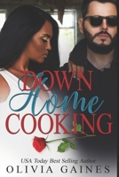 Down Home Cooking B0C1JD9F3R Book Cover