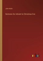 Sermons for Advent to Christmas Eve 1019192054 Book Cover