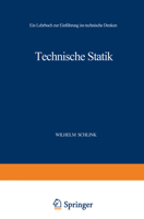 Technische Statik: Ein Lehrbuch Zur Einfuhrung Ins Technische Denken 3662012898 Book Cover