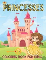 Princesses Coloring Book for Girls: Cute coloring book for Girls ( Prince and princess - unicorns - palaces - Dresses - fashionista ) and more B08KTDSPJ2 Book Cover