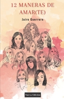 12 Maneras De Amar B091F5QSM8 Book Cover
