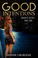 Good Intentions 151864287X Book Cover