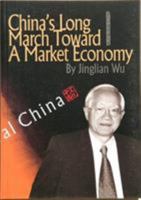 China's Long March Toward a Market Economy 1592650635 Book Cover