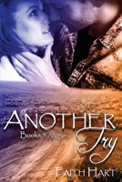 Another Try: Books Five and Six (Another Try Novellas) 1952008107 Book Cover