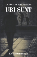 La escalera de Penrose: UBI SUNT B095Q4TPPC Book Cover