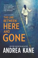 The Line Between Here and Gone 0778314456 Book Cover
