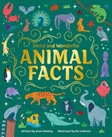 Weird and Wonderful Animal Facts 1398844705 Book Cover