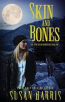 Skin and Bones 1634223772 Book Cover