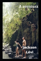 A aventura B0BCD5C85N Book Cover