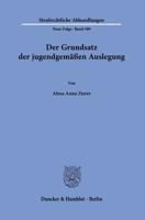 Der Grundsatz Der Jugendgemassen Auslegung. 3428187806 Book Cover