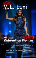 The Determined Woman 1777145309 Book Cover