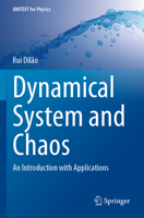 Dynamical System and Chaos: An Introduction with Applications 3031251563 Book Cover