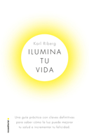 Ilumina tu vida (Spanish Edition) 8417541330 Book Cover