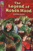 The Legend of Robin Hood (Oxford Reading Tree: Level 9: TreeTops Myths and Legends) 0198446160 Book Cover