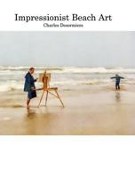 Impressionist Beach Art 1364240092 Book Cover